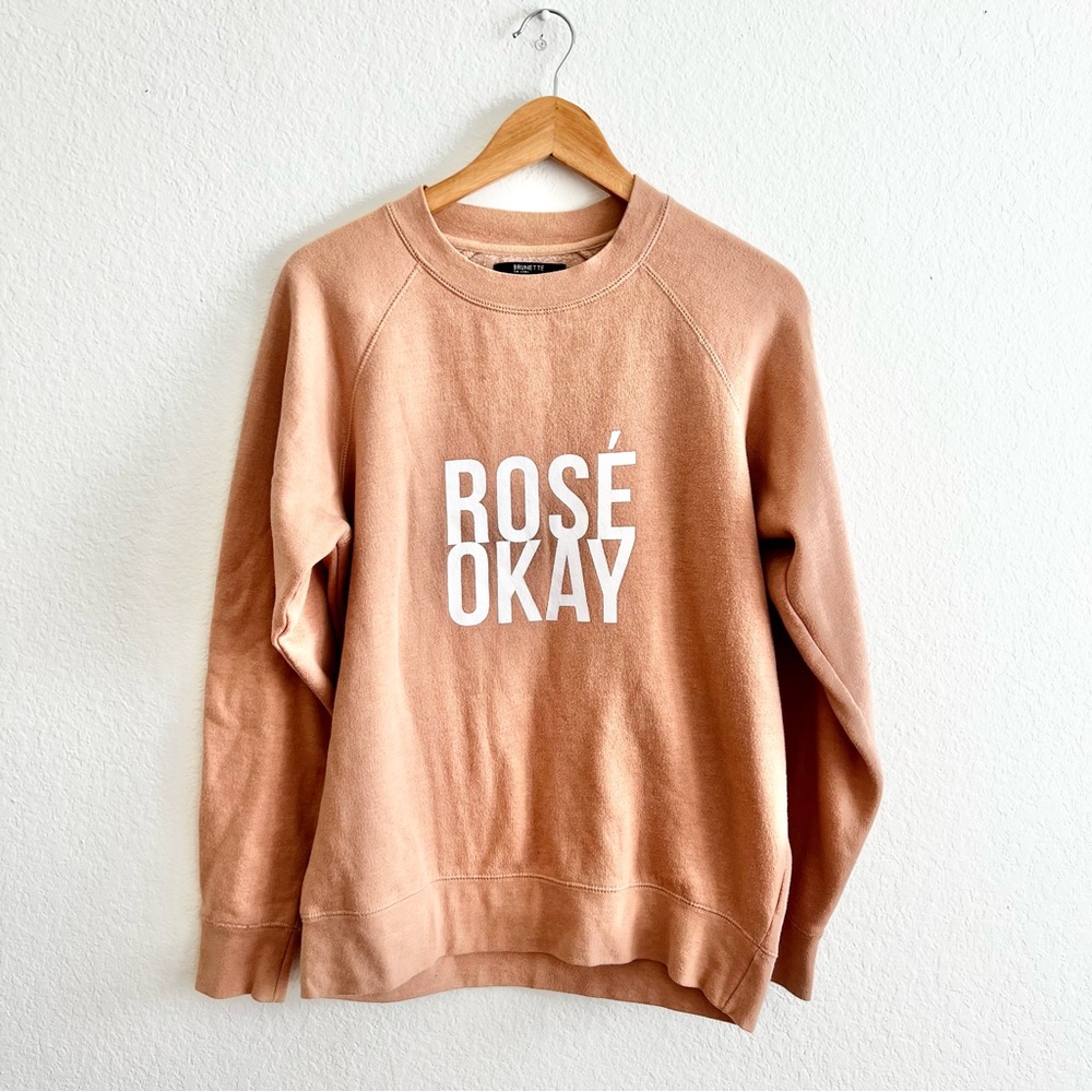Brunette the Label Pink Rosé Okay Crewneck Sweatshirt Sz S/M - Picture 2 of 5